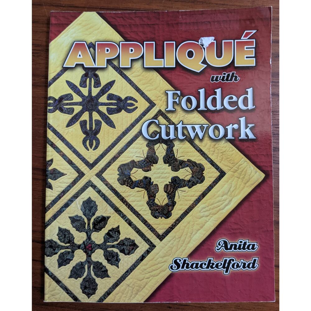 Applique with Folded Cutwork Pattern Book